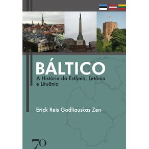 BALTICO---A-HISTORIA-DA-ESTONIA,-LETONIA-E-LITUANI