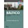 BALTICO---A-HISTORIA-DA-ESTONIA,-LETONIA-E-LITUANI