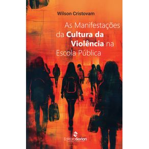 As-manifestacoes-da-cultura-da-violencia-na-escola-publica