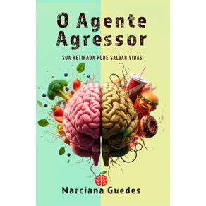 O-Agente-Agressor--Sua-retirada-e-a-promessa-de-saude
