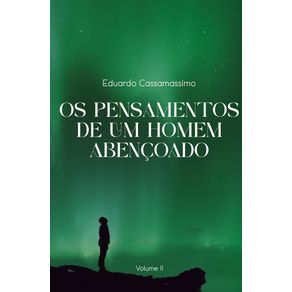 Os-Pensamentos-de-Um-Homem-Abencoado