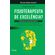 Como-ser-um-fisioterapeuta-de-excelencia?