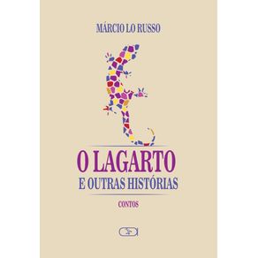 O-lagarto:-e-outras-historias