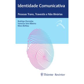Identidade-Comunicativa:-Pessoas-Trans,-Travestis-e-Nao-Binarias
