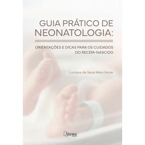 Guia-pratico-de-neonatologia---orientacoes-e-dicas-para-os-cuidados-do-recem-nascido