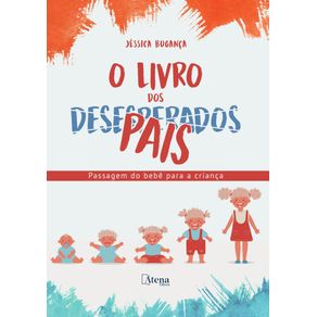 O-livro-dos-desesperados--pais----passagem-do-bebe-para-a-crianca