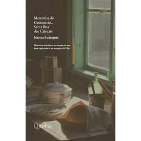 Memorias-do-centenario...-Santa-Rita-dos-Cafezais