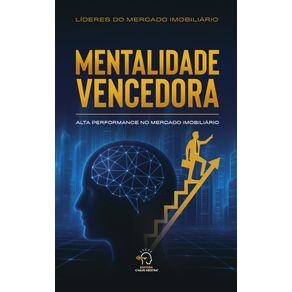 Mentalidade-vencedora--alta-performance-no-mercado-imobiliario