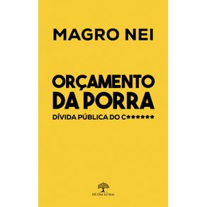 Orcamento-da-Porra,-Divida-Publica-do-Caralho