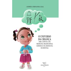 O-universo-da-crianca--Sob-a-optica-da-medicina-tradicional-chinesa-e-da-medicina-ocidental