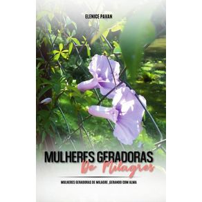 Mulheres-Geradoras-de-Milagres-Mulheres-geradoras-de-milagres-gerando-com-alma