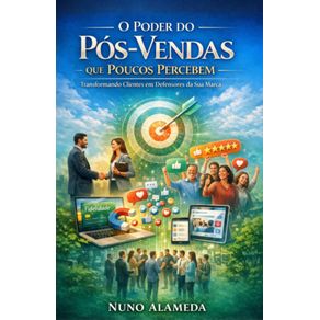 O-Poder-do-Pos-Vendas-que-Poucos-Percebem-Transformando-Clientes-em-Defensores-da-Sua-Marca