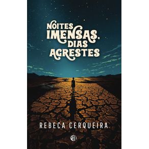 Noites-imensas-dias-agrestes