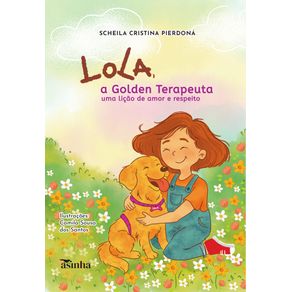 Lola-a-Golden-Terapeuta--uma-licao-de-amor-e-respeito
