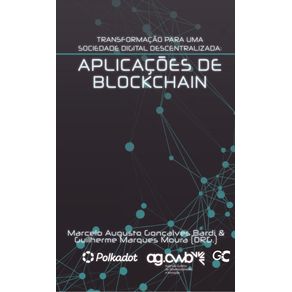 Transformacao-para-uma-sociedade-digital-descentralizada--aplicacoes-de-blockchain