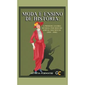 Moda-e-Ensino-de-Historia--a-Primeira-Guerra-Mundial-por-meio-do-Jornal-das-Mocas--1914-–-1918-