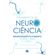 Fundamentos-da-Neurociencia-no-Neurodesenvolvimento-humano-para-o-clinico-