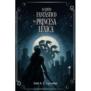 O-conto-fantastico-da-princesa-Lexica