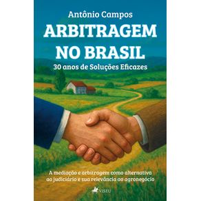 Arbitragem-no-Brasil:-30-Anos-de-Solucoes-Eficazes