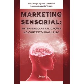 Marketing-sensorial---entendendo-as-aplicacoes-no-contexto-brasileiro