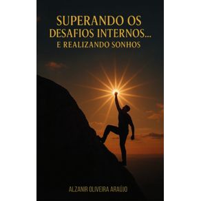 Superando-os-Desafios-Internos...-E-Realizando-Sonhos