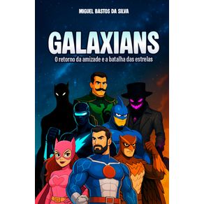 GALAXIANS---O-retorno-da-amizade-e-a-batalha-das-estrelas