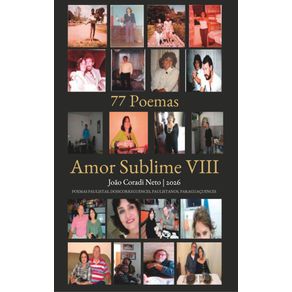77-poemas-Amor-Sublime-VIII---Poemas-paulistas-doiscorreguences-paulistanos-paraguacuences
