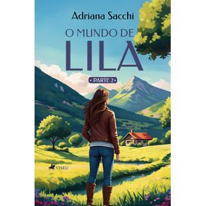 O-Mundo-de-Lila-:-Parte-2