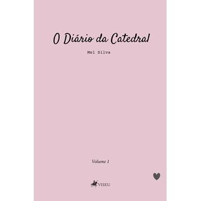 O-Diario-da-Catedral-:-Volume-1