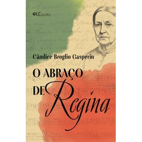 O-abraco-de-Regina