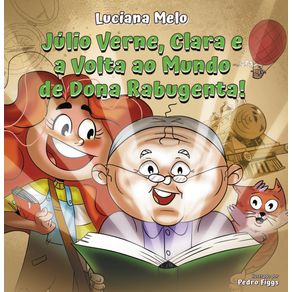 Julio-Verne-Clara-e-a-Volta-ao-Mundo-de-Dona-Rabugenta