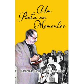 Um-Poeta-em-Momentos