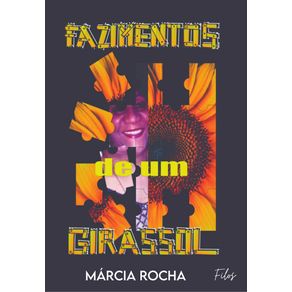 Fazimentos-de-um-Girassol