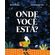 Onde-voce-esta-