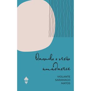 Quando-o-verao-amadurece