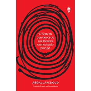 O-homem-que-devorou-a-si-mesmo-comecando-pelo-pe