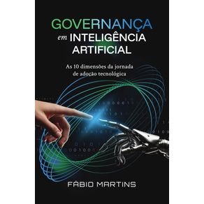 Governanca-em-Inteligencia-Artificial--As-10-Dimensoes-da-Jornada-de-Adocao-Tecnologica