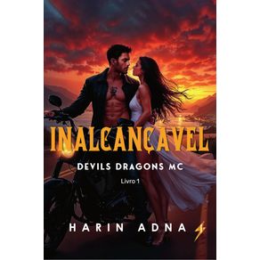 Inalcancavel-Devils-Drangons-Mc---Livro-1