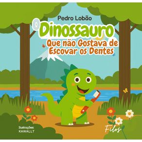 O-Dinossauro-que-Nao-Gostava-de-Escovar-os-Dentes