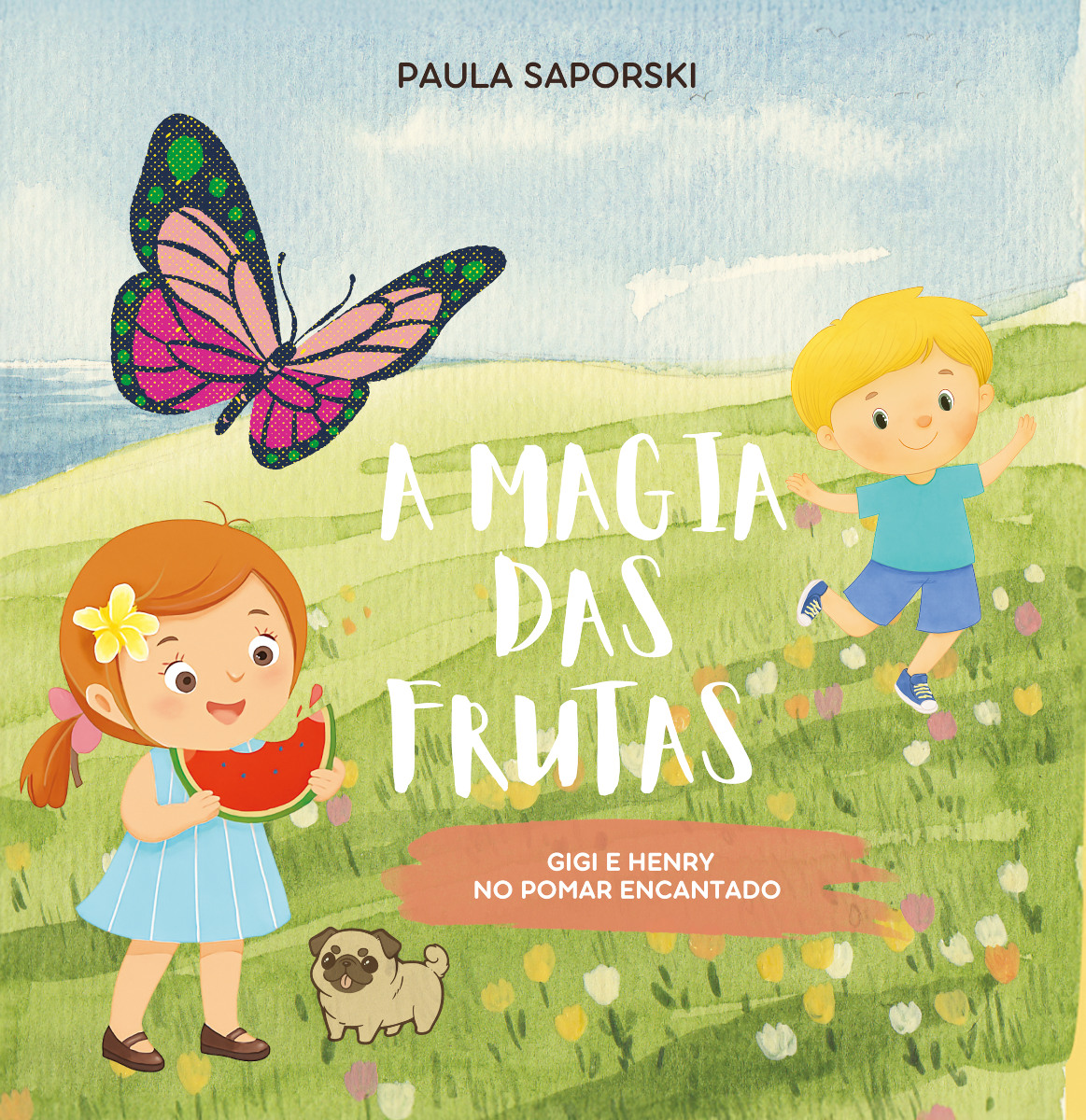Capa do livro A Magia das Frutas: Gigi e Henry no pomar encantado
