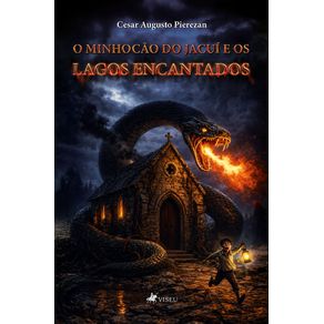 O-Minhocao-do-Jacui-e-os-Lagos-Encantados