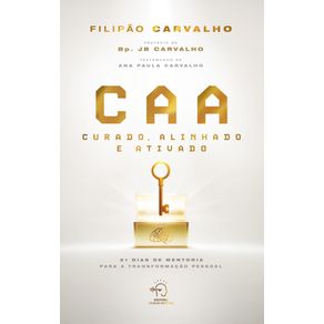 CAA---Curado-alinhado-e-ativado--21-dias-de-mentoria-para-a-transformacao-pessoal