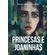 Princesas-e-Joaninhas