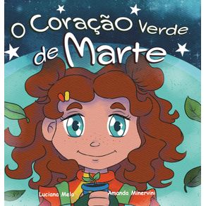 O-coracao-verde-de-Marte