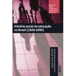 Historia-social-da-educacao-no-Brasil--1926-1996-