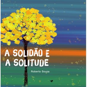 A-solidao-e-a-solitude-
