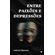Entre-paixoes-e-depressoes-