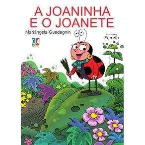 A-Joaninha-e-o-Joanete