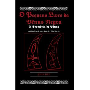 O-Pequeno-Livro-da-Venus-Negra--Libellus-Veneris-Nigro-Sacer-vel-Tuba-Veneris