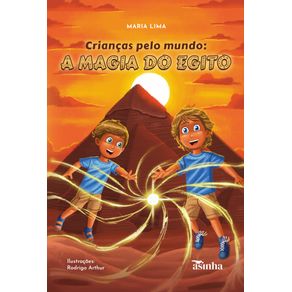 Criancas-pelo-mundo--A-magia-do-Egito